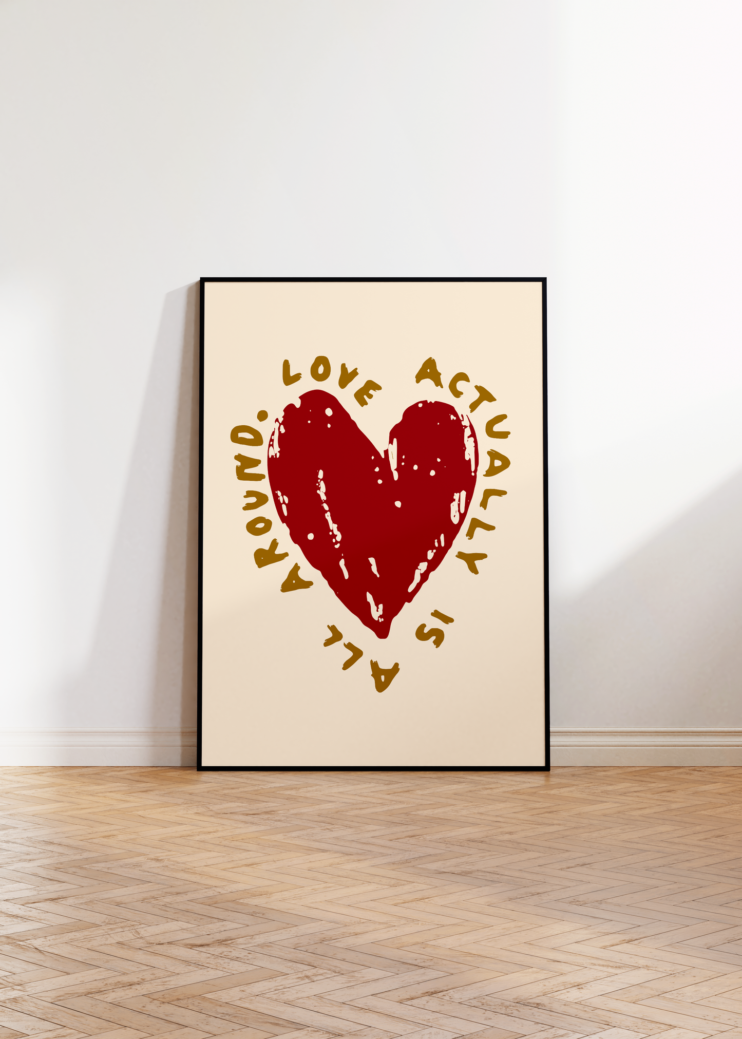 Love is All Around Print
