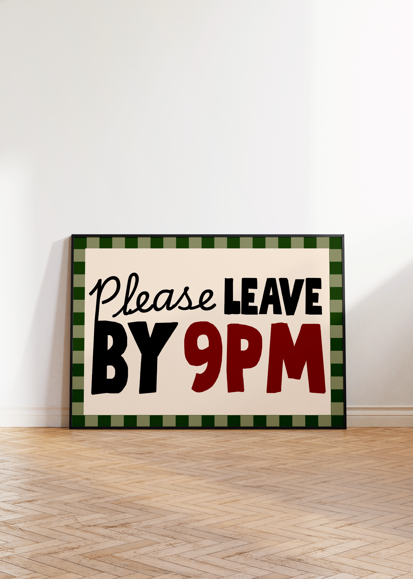 Please Leave Print