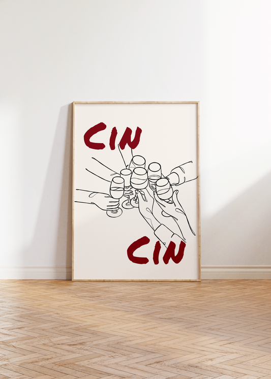 Cin Cin Print