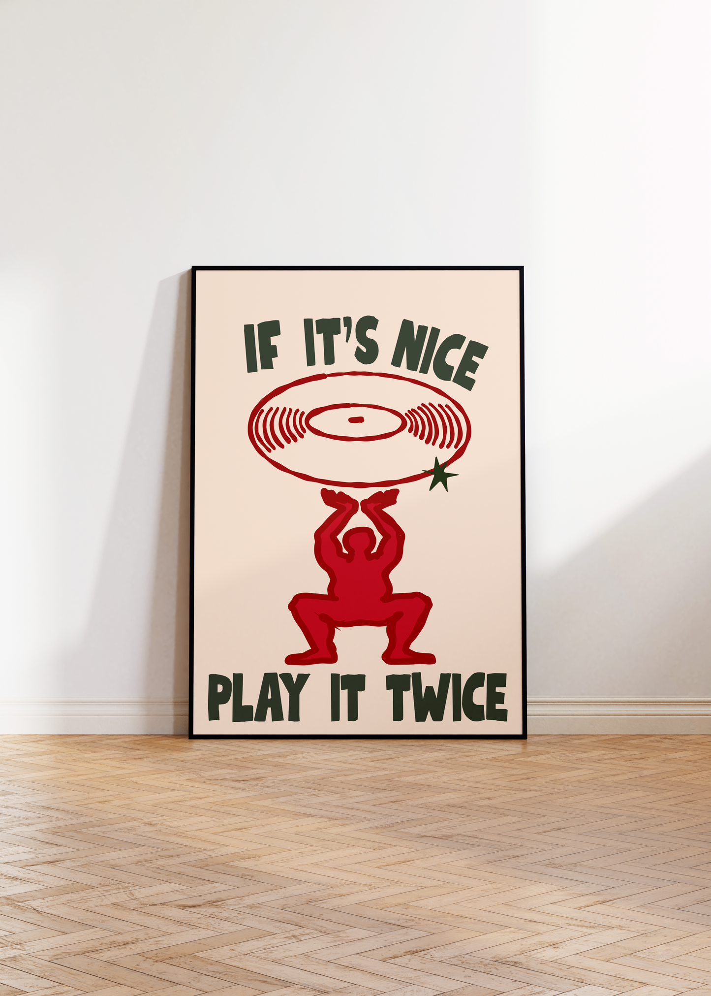 If It's Nice Play It Twice Print